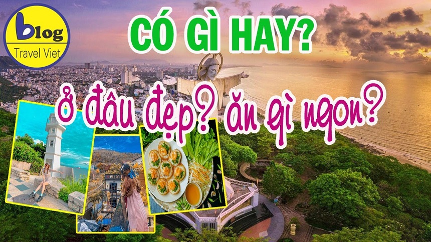 Kinh nghiệm du lịch Vũng Tàu chi tiết trong 2 ngày 1 đêm
