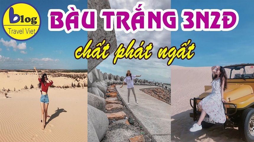 Du lịch Mũi Né tự túc: Lịch trình 3 ngày 2 đêm khám phá Bàu Trắng