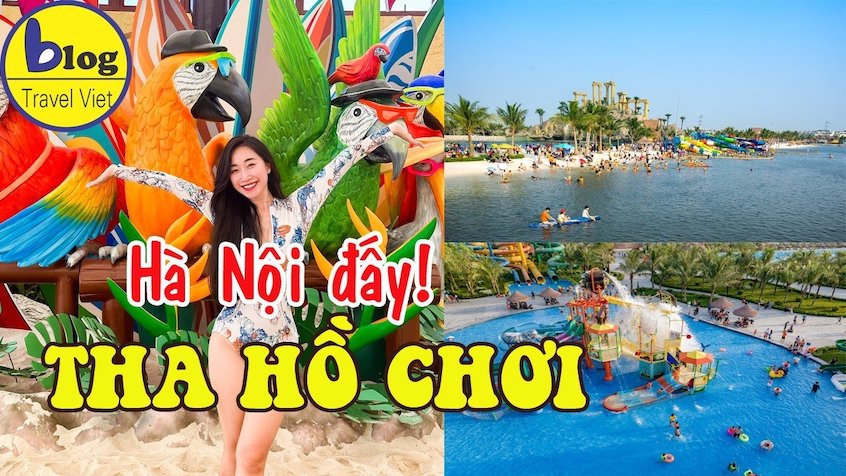 Vinwonders Hà Nội: 2 Công Viên Nước Oceanpark có những điểm thú vị gì?