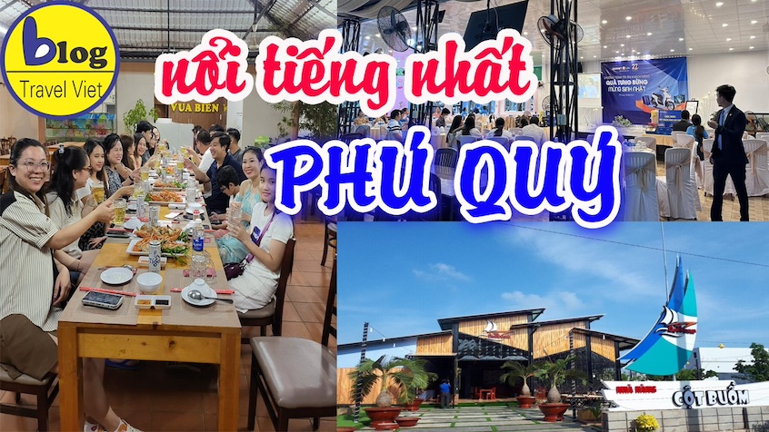 Top 10 nhà hàng nổi tiếng và ngon nhất tại đảo Phú Quý