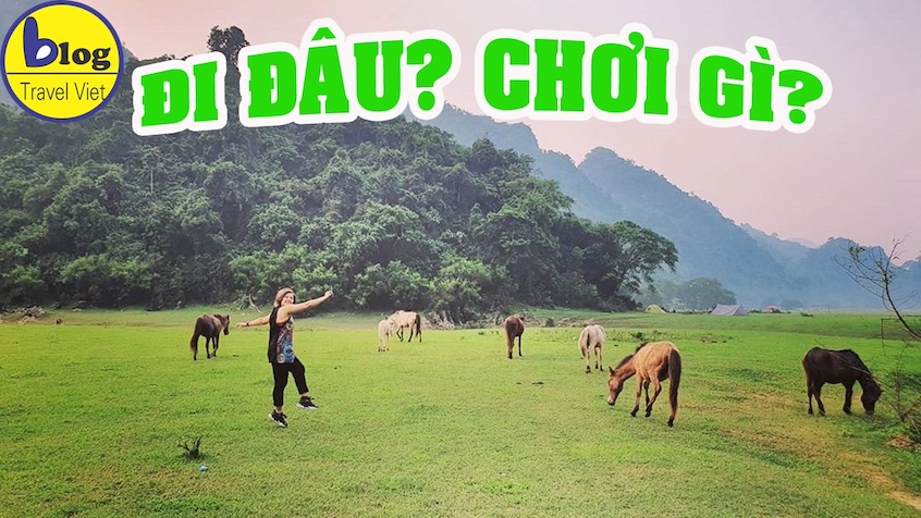 Kinh nghiệm du lịch tự túc Hữu Lũng trong 2 ngày 1 đêm