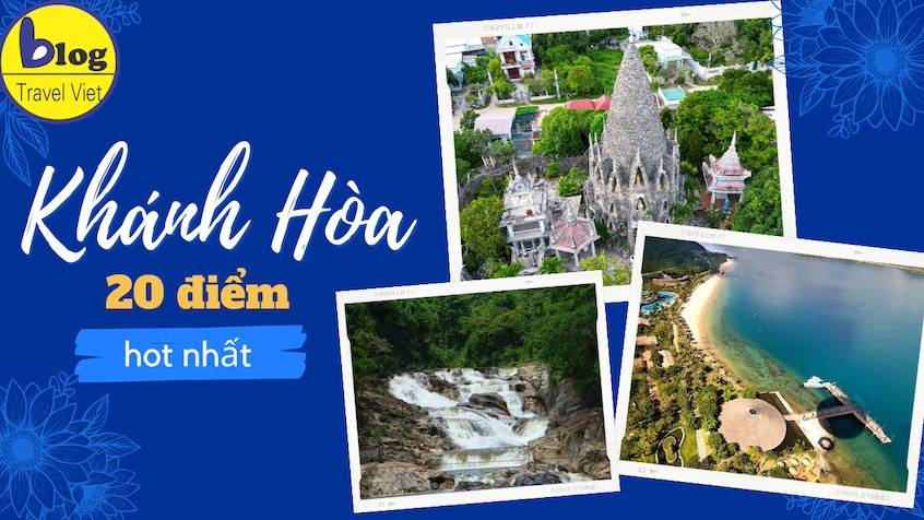 Top 20 địa điểm du lịch nổi tiếng nhất Khánh Hòa