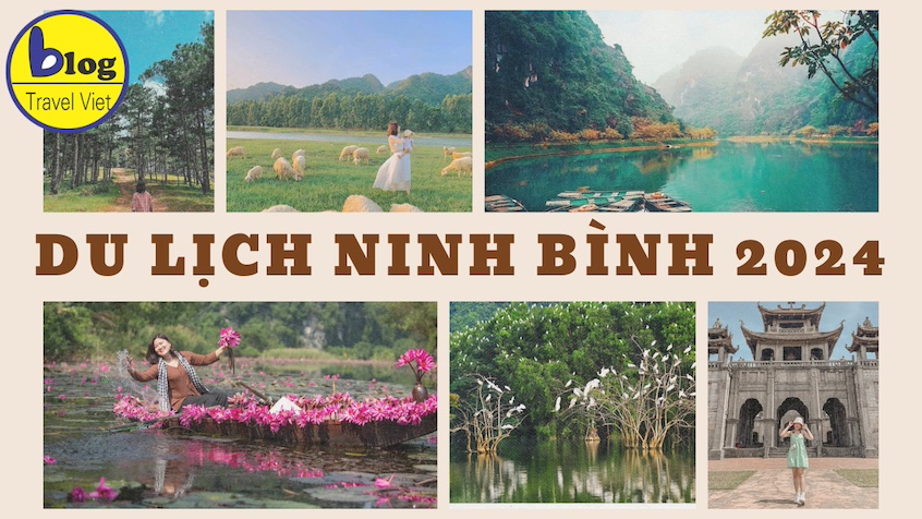 17 địa điểm tham quan nổi tiếng nhất Ninh Bình