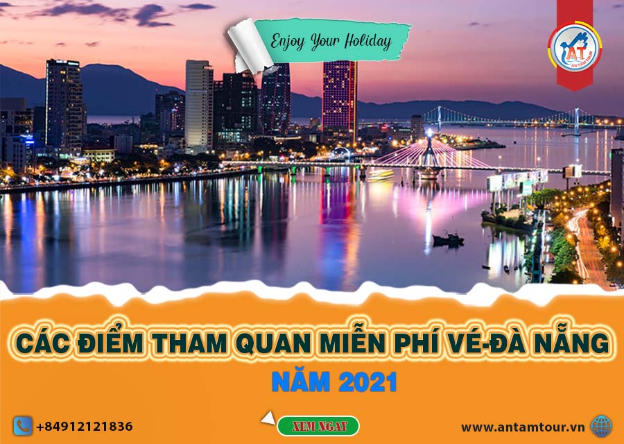 ĐÀ NẴNG – CÁC ĐIỂM THAM QUAN MIỄN PHÍ