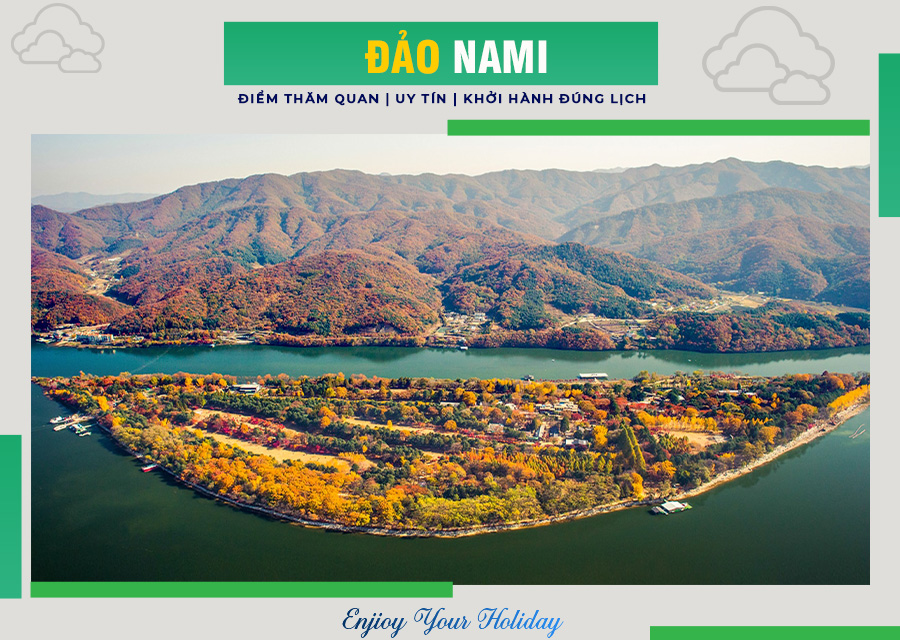 Kinh Nghiệm Tham Quan Đảo Nami Hàn Quốc