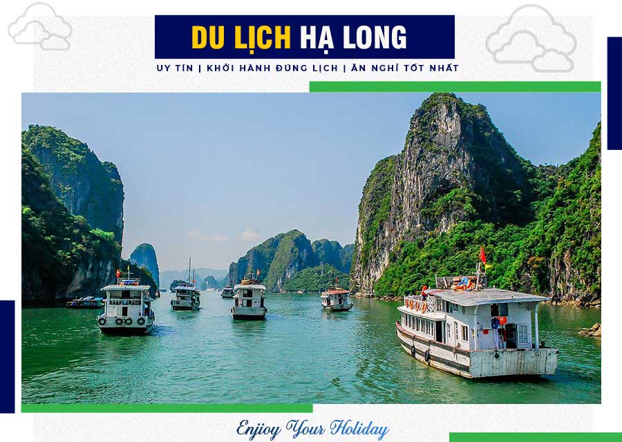 Kinh Nghiệm Du Lịch Vịnh Hạ Long