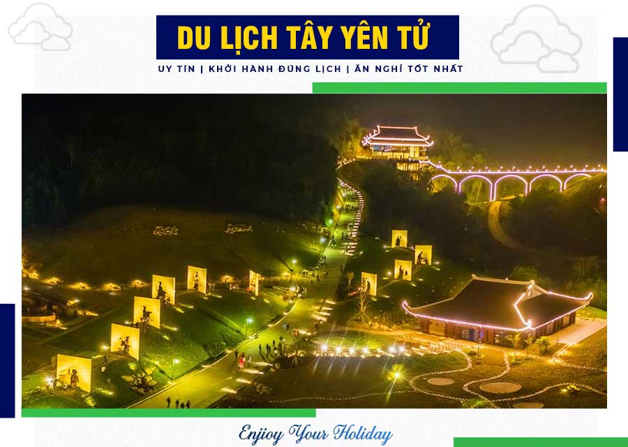 THÔNG TIN KHU DU LỊCH TÂY YÊN TỬ BẮC GIANG