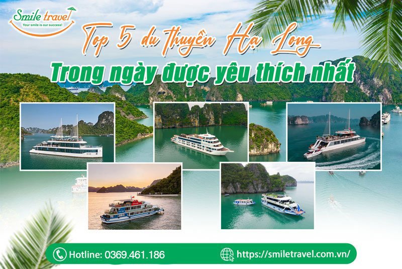 Top 5 du thuyền Hạ Long trong 1 ngày được yêu thích nhất năm 2025