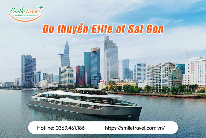 Du thuyền Elite Of Sài Gòn – Chuyến du lịch ẩm thực cao cấp