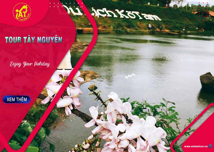 ĐÁNH GIÁ KHU DU LỊCH KOTAM BUÔN MÊ THUỘT