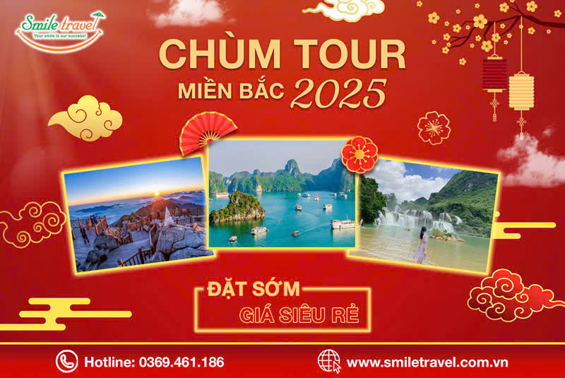 CHÙM TOUR MIỀN BẮC