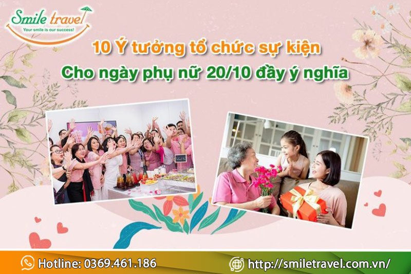 10 Ý tưởng tổ chức ngày Phụ nữ 20/10 đầy ý nghĩa